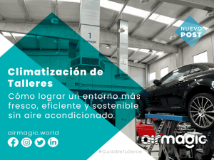 Climatización adiabática en talleres
