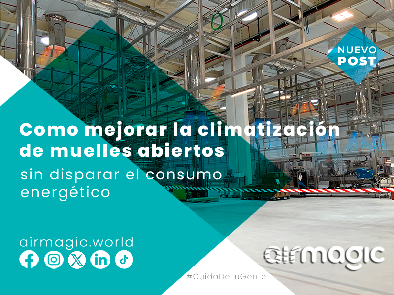 Como mejorar la climatización de muelles abiertos sin disparar el consumo energético